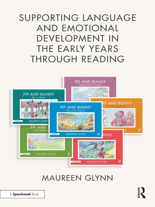 Title details for Supporting Language and Emotional Development in the Early Years through Reading by Maureen Glynn - Available